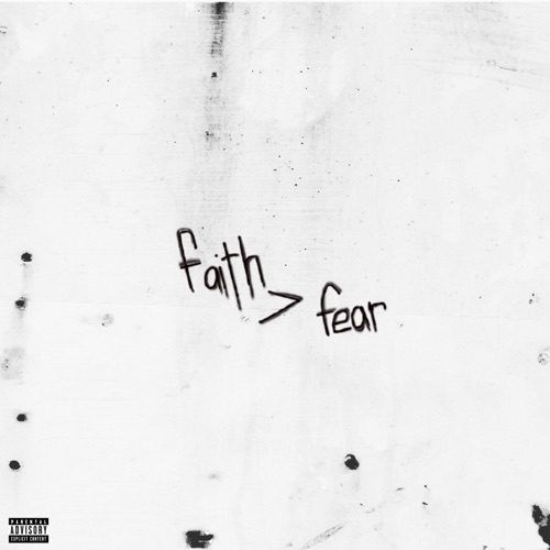 FAITH>FEAR