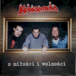 O Miłości i wolności