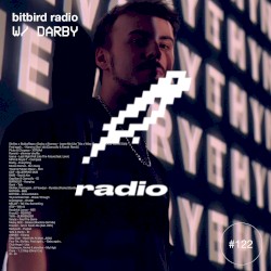Darby Presents: bitbird radio #122