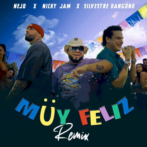 Muy feliz (remix)