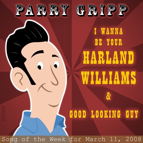 I Wanna Be Your Harland Williams / Good Looking Guy