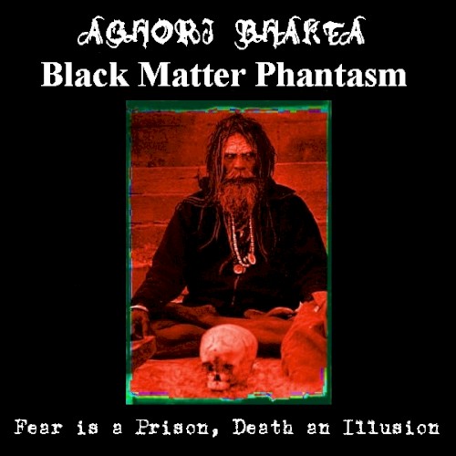 Fear Is A Prison, Death An Illusion