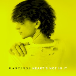 Heart’s Not in It