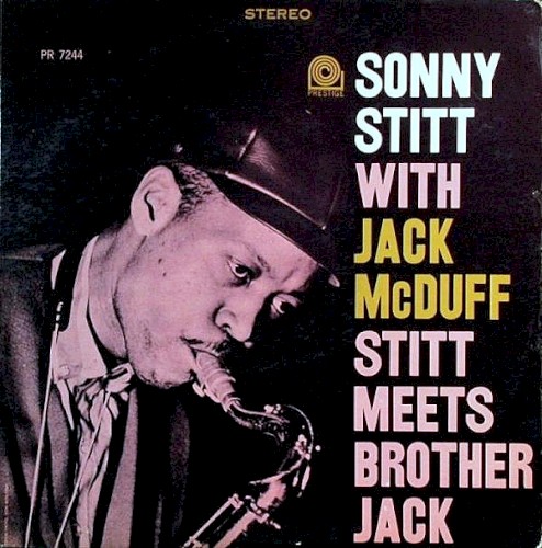 Stitt Meets Brother Jack