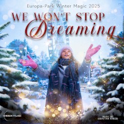 We Won't Stop Dreaming