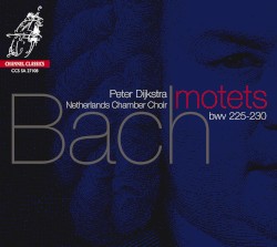 Motets, BWV 225-230