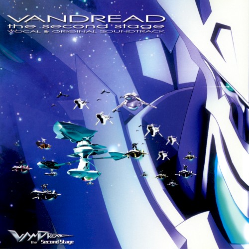 Vandread the Second Stage Vocal & Original Soundtrack