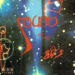Sound of the 80's