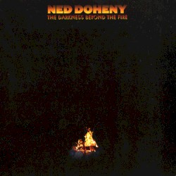 The Darkness Beyond the Fire
