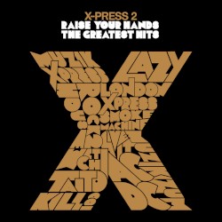 Raise Your Hands: The Greatest Hits