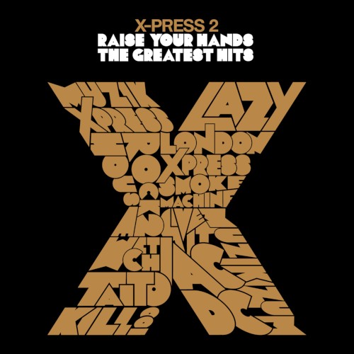 Raise Your Hands: The Greatest Hits