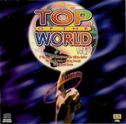 Top of the World: Vol. 2
