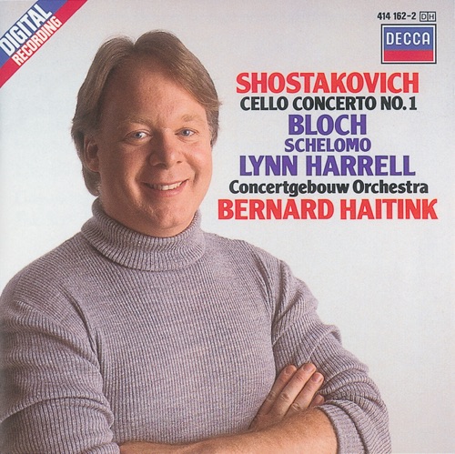 Shostakovich: Cello Concerto no. 1 / Bloch: Schelomo