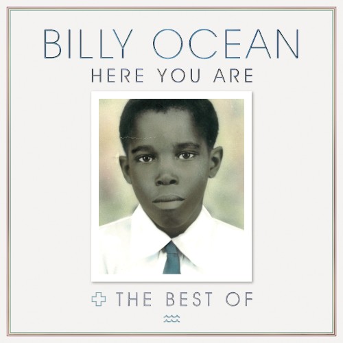 Here You Are / The Best of Billy Ocean