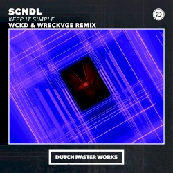 Keep It Simple (WCKD & WRECKVGE remix)