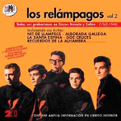Los Relámpagos vol. 2 : Todas sus grabaciones en Discos Novola y Zafiro - (1965-1968)