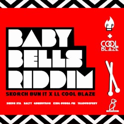 Baby Bells Riddim
