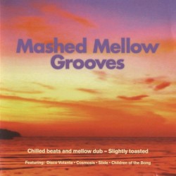 Mashed Mellow Grooves