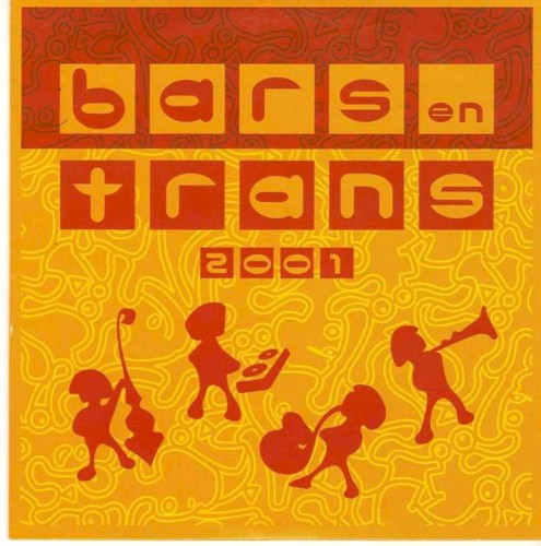 Bars en Trans 2001