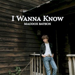 I Wanna Know