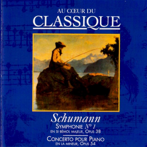 Symphonie n°1 en si bémol majeur, opus 38 / Concerto pour piano en la mineur, opus 54