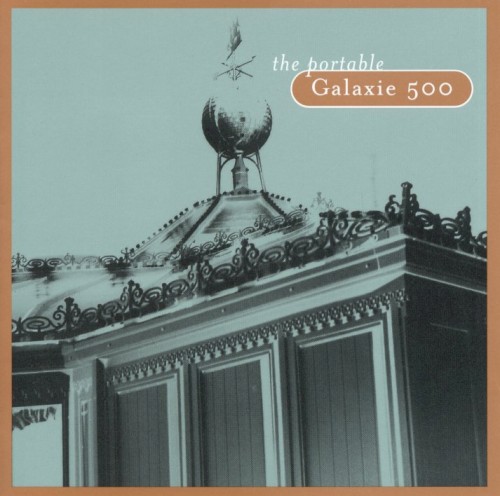 The Portable Galaxie 500