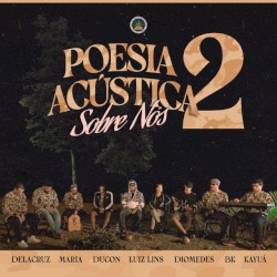 Poesia Acústica #2: Sobre Nós