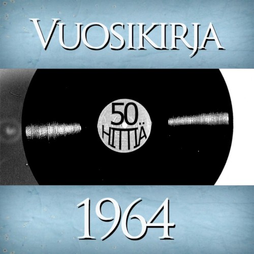 Vuosikirja 1964: 50 hittiä