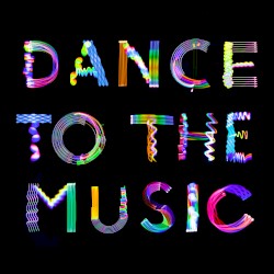 Dance To The Music