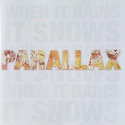 When It Rains It Snows