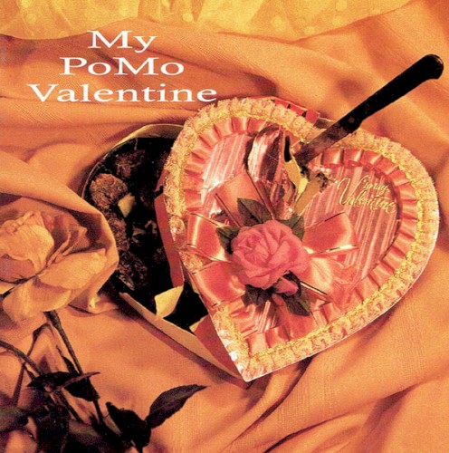 My PoMo Valentine