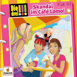 Die drei !!! Fall 44: Skandal im Café Lomo