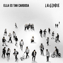 La gente