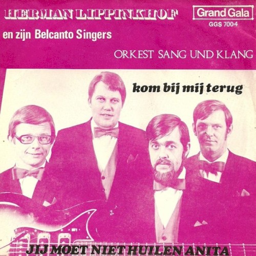 Jij moet niet huilen Anita / Kom bij mij terug