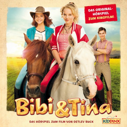 Bibi & Tina - Das Original-Hörspiel zum Kinofilm