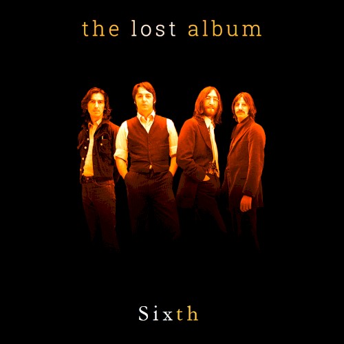 The Lost Album Sixth