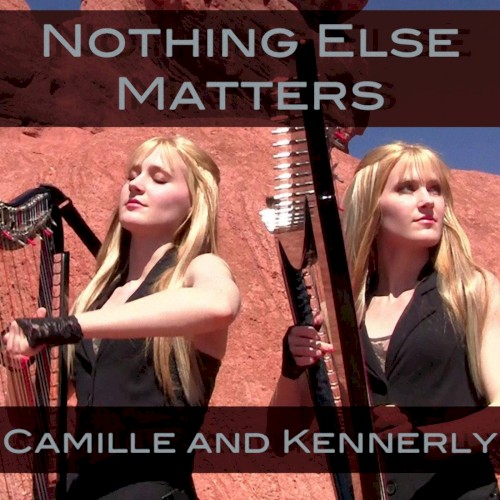 Nothing Else Matters
