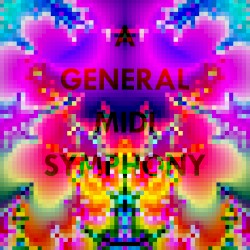 A General MIDI Symphony