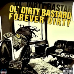 Forever Dirty