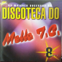 Discoteca do Mello T.C. 8 Anos