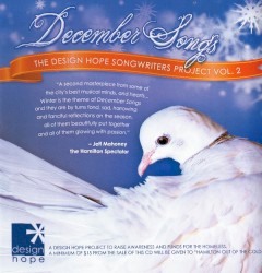 December Songs: The Design Hope Songwriters Project Vol. 2