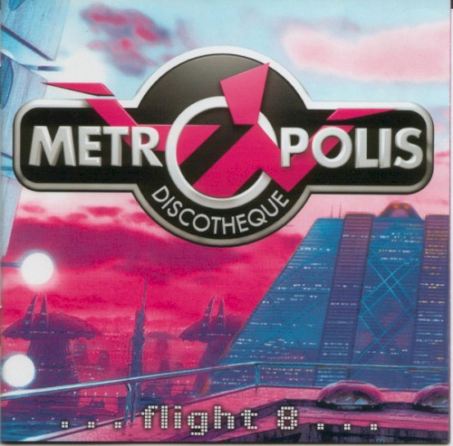 Metropolis Flight 8