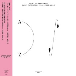 Early Tape Works 1986–1993, Vol. 1