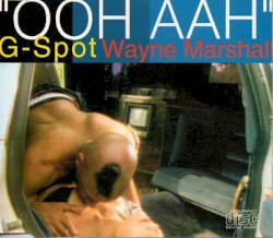 G Spot (Ooh Aah)