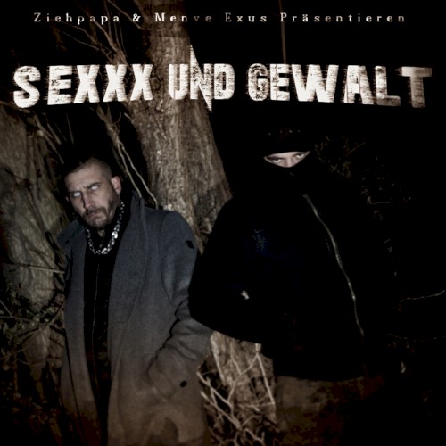 Sexxx & Gewalt