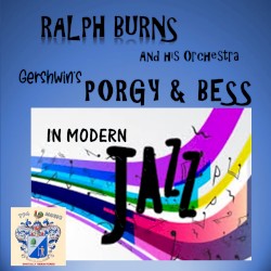 Gershwinʼs Porgy and Bess in Modern Jazz