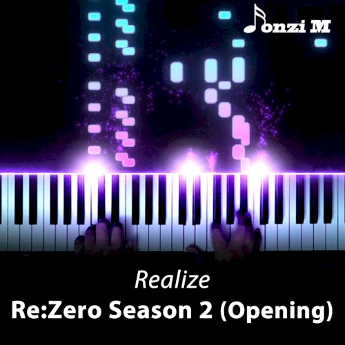Realize (From "Re:Zero Season 2") [Opening]