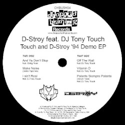 Touch and D-Stroy '94 Demo EP