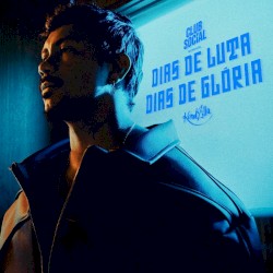 Dias de Luta Dias de Glória