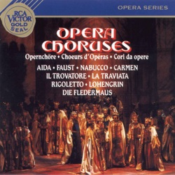 Grand Opera Choruses